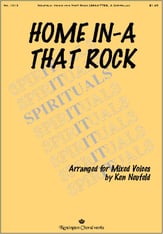 Home In-a that Rock SATB choral sheet music cover